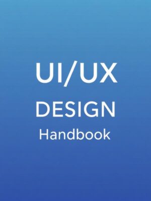 UI/UX Design Handbook