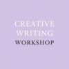 Creative Writing Workshop